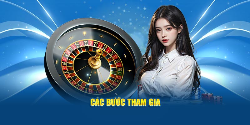 cac-buoc-tham-gia